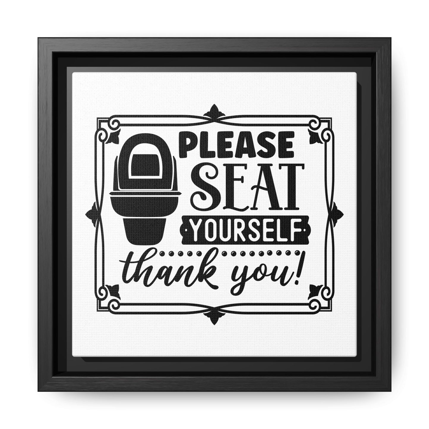 Please Seat Yourself Framed Canvas Bathroom Art
