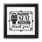 Please Seat Yourself Framed Canvas Bathroom Art