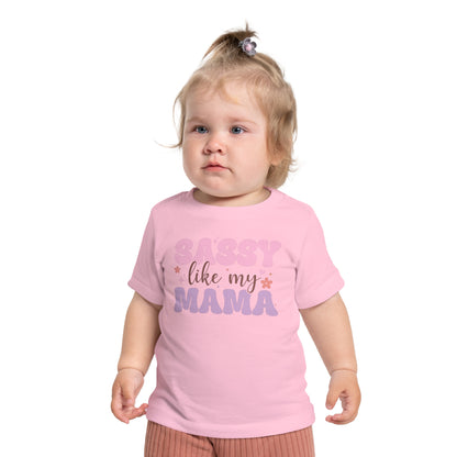 Sassy Like My Mama Infant T-Shirt