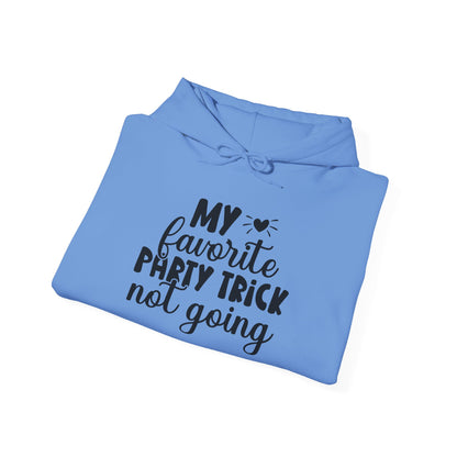 My Favorite Party Trick Not Going Heavy Blend™ Hooded Sweatshirt