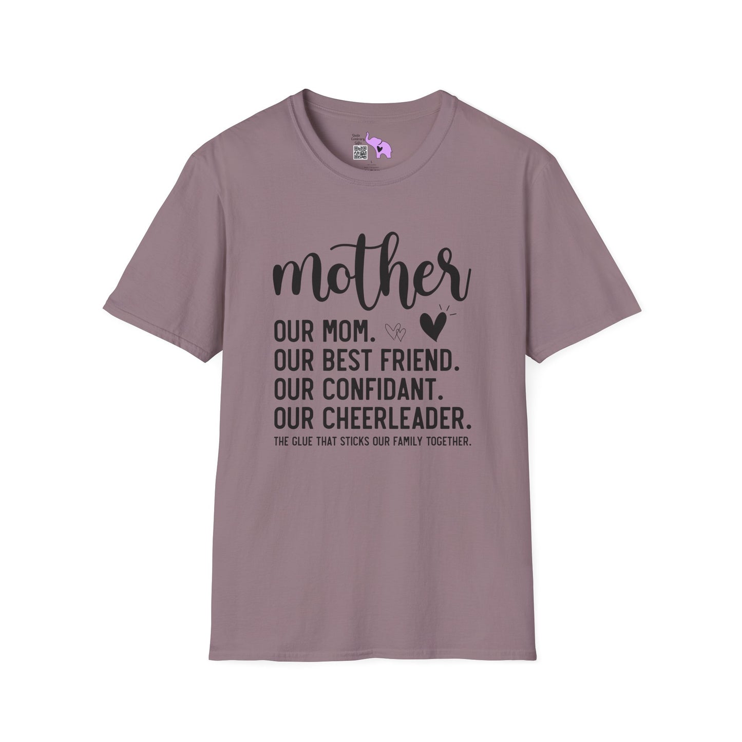 Mother The Glue That Sticks Our Family Together Adult T-shirt