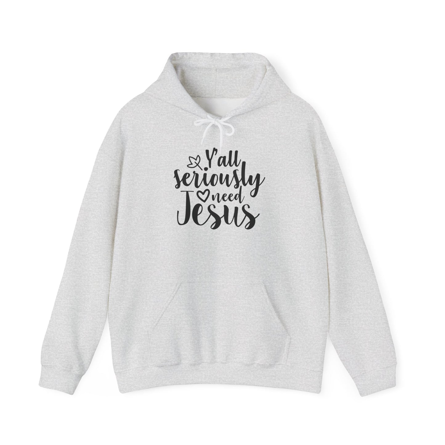 Y'all Seriously Need Jesus Heavy Blend™ Hooded Sweatshirt