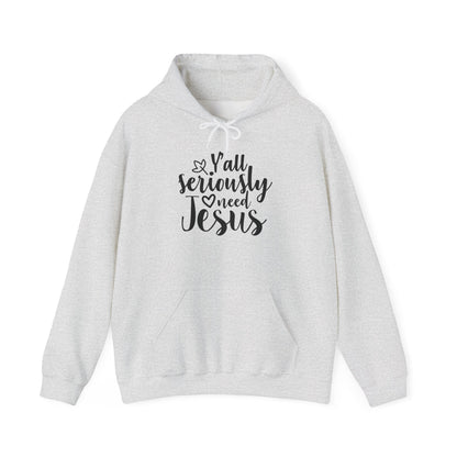 Y'all Seriously Need Jesus Heavy Blend™ Hooded Sweatshirt