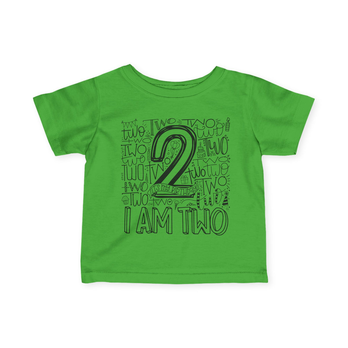 I Am Two Typography Infant T-Shirt