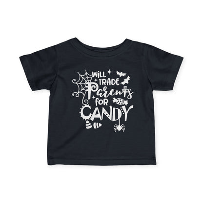 Will Trade My Parents for Candy Infant Soft T-Shirt