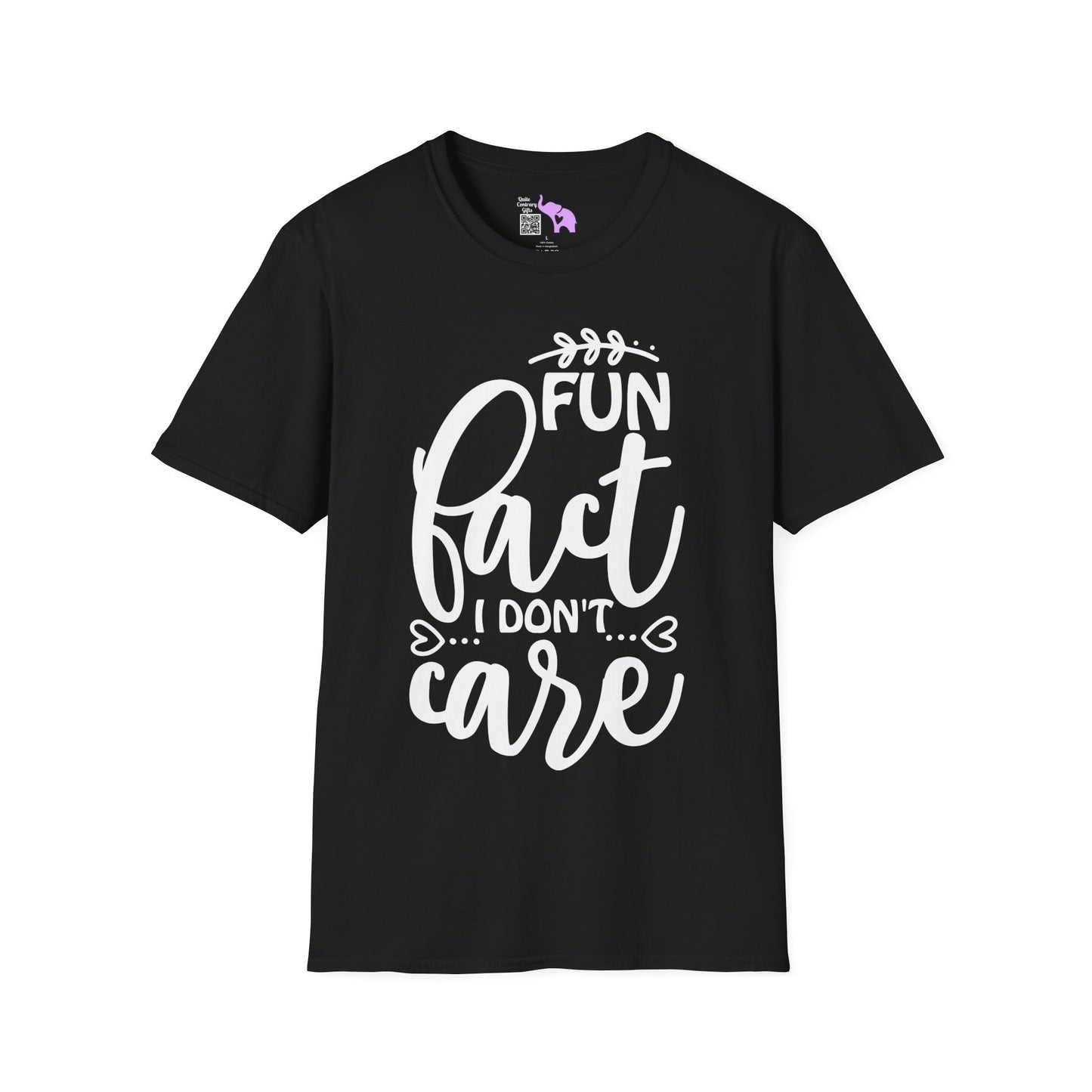 Fun Fact I Don't Care T-shirt