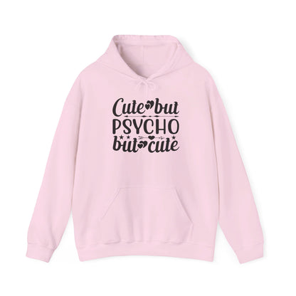 Cute But Psycho But Cute Heavy Blend™ Hooded Sweatshirt