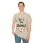 Am I The Drama? Lama T-shirt