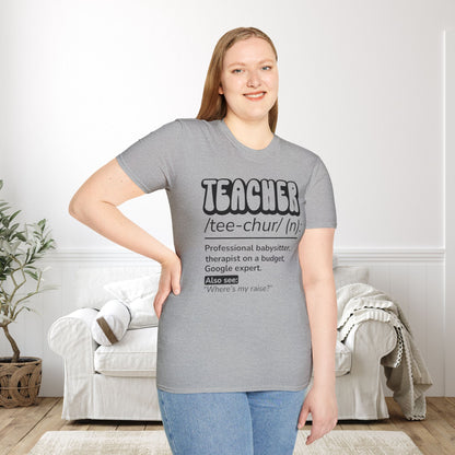 Teacher Definition, Professional Babysitter, Therapist on a Budget, Google Expert Adult T-shirt
