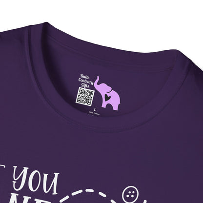 If You Need Me I'll Be Crafting Adult T-shirt