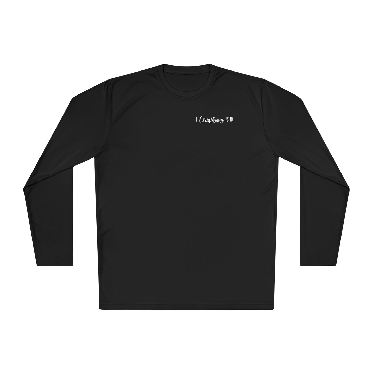 ""Try Jesus Not Me 1 Corinthians 15:10 Adult Long Sleeve Tee