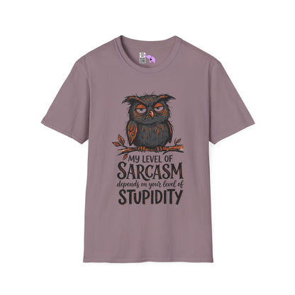 ""My Level of Sarcasm Depends on Your Level of Stupidity (Owl) Adult T-shirt