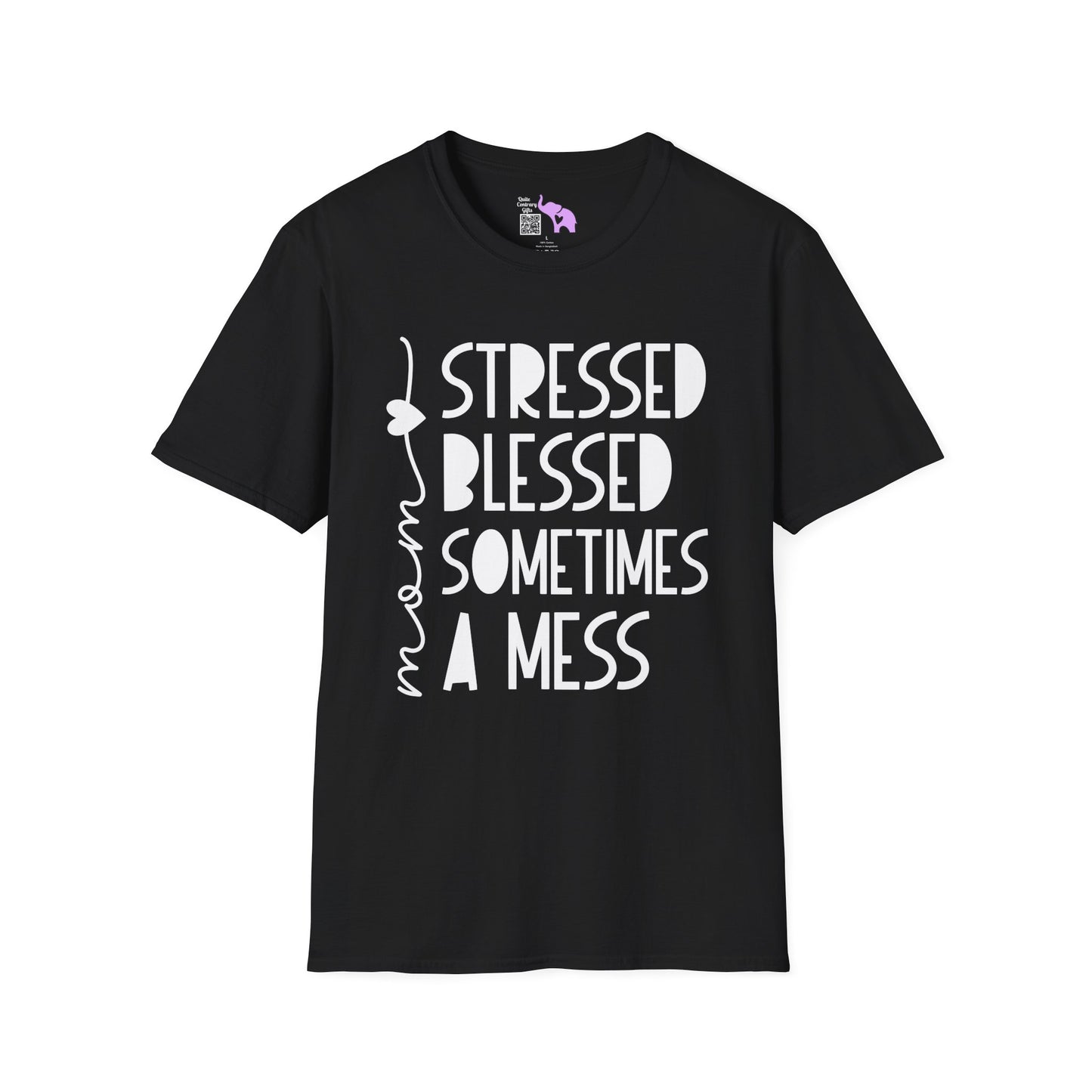 Mama Stressed Blessed Sometimes A Mess Adult T-shirt