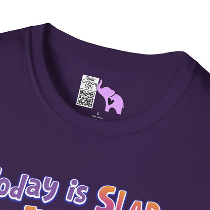 Today is Slap an Idiot Day I'm Gonna Be Busy Adult T-shirt