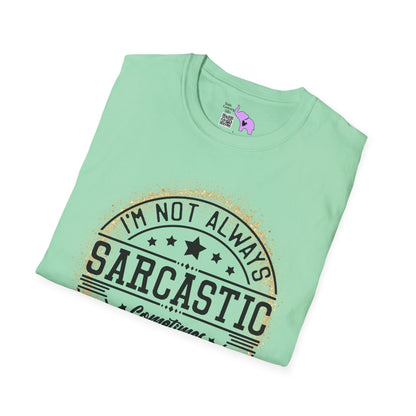 I'm Not Always Sarcastic, Sometimes I'm Sleeping Adult T-shirt