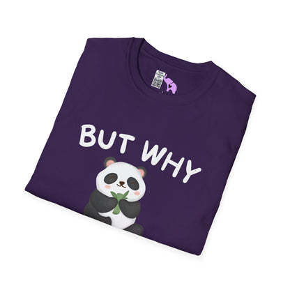 But Why Would You Want To Be Like Anyone Else? (Panda) Adult T-shirt