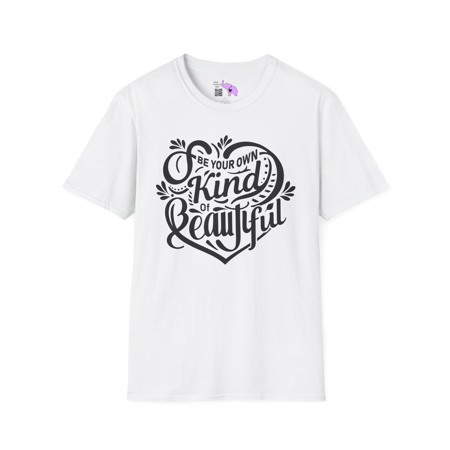 Be Your Own Kind Of Beautiful Adult T-shirt