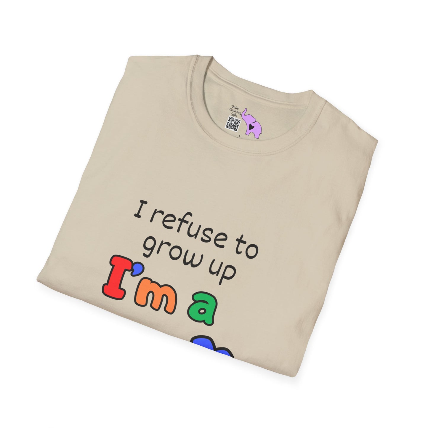 I Refuse To Grow Up I'm a GenX Kid T-shirt