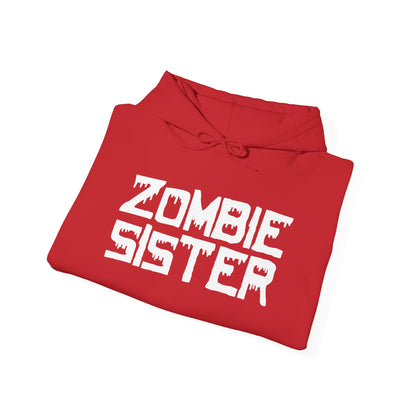 ""Zombie Sister Heavy Blend™ Hooded Sweatshirt