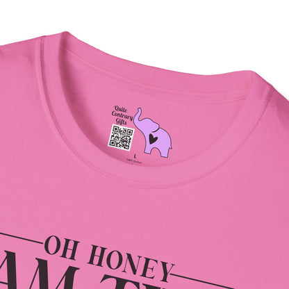 Oh Honey I Am That Mom Adult T-shirt
