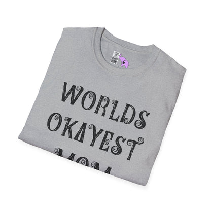 Worlds Okayest Mom Adult T-shirt