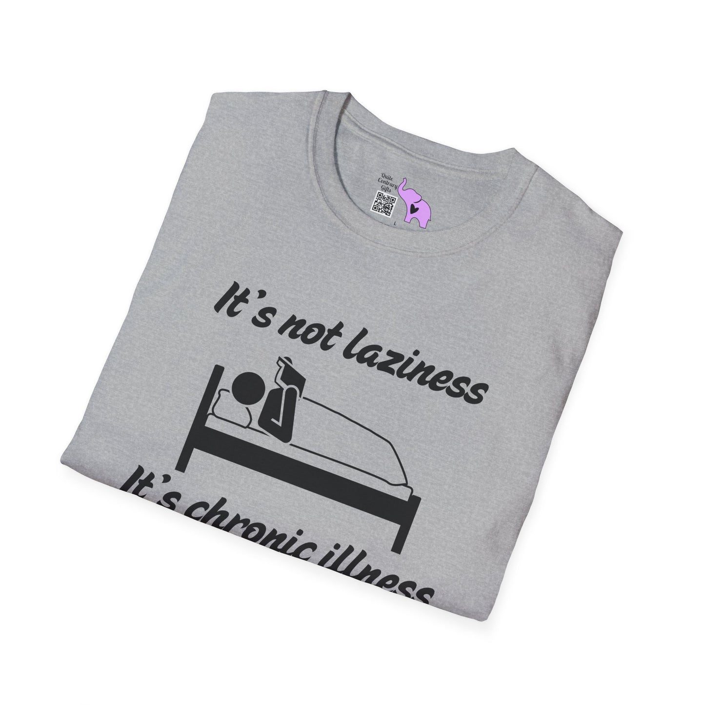 It's Not Laziness It's Chronic Illness Adult T-shirt