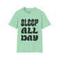 Sleep All Day Adult T-shirt