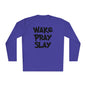 Wake Pray Slay Adult Long Sleeve Tee