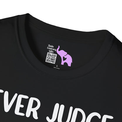Never Judge Someone By The Visibility Of Their Illness Adult T-shirt