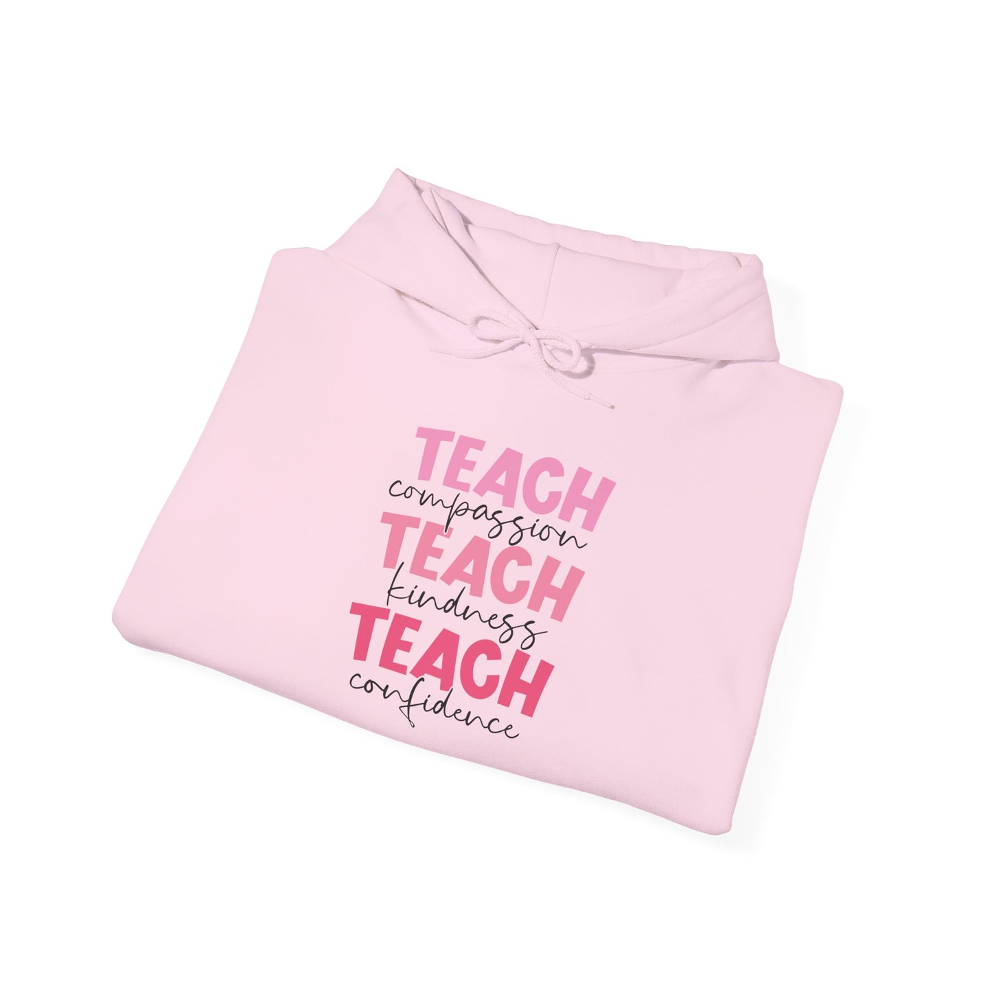 Teach Compassion, Kindness, Confidence Heavy Blend™ Hooded Sweatshirt