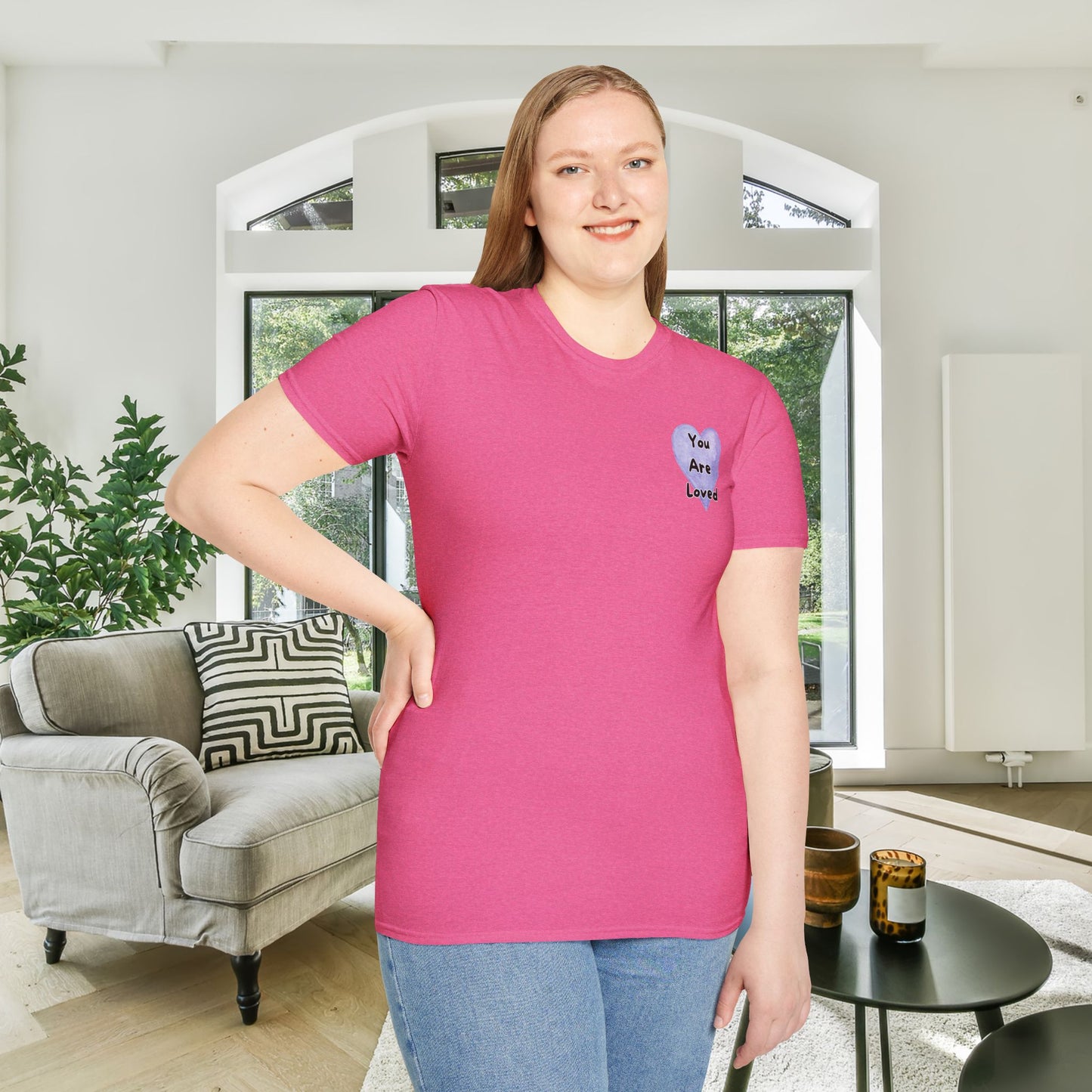 You Are Loved More Than You Know Adult T-shirt