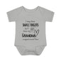 I May Have Small Fingers But I Have My GRANDMA Wrapped around them Infant Baby Rib Bodysuit