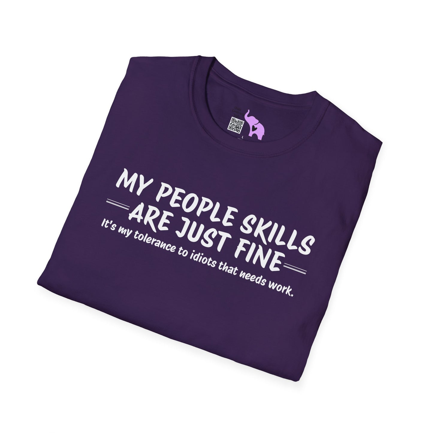 My People Skills Are Just Fine... Adult T-shirt