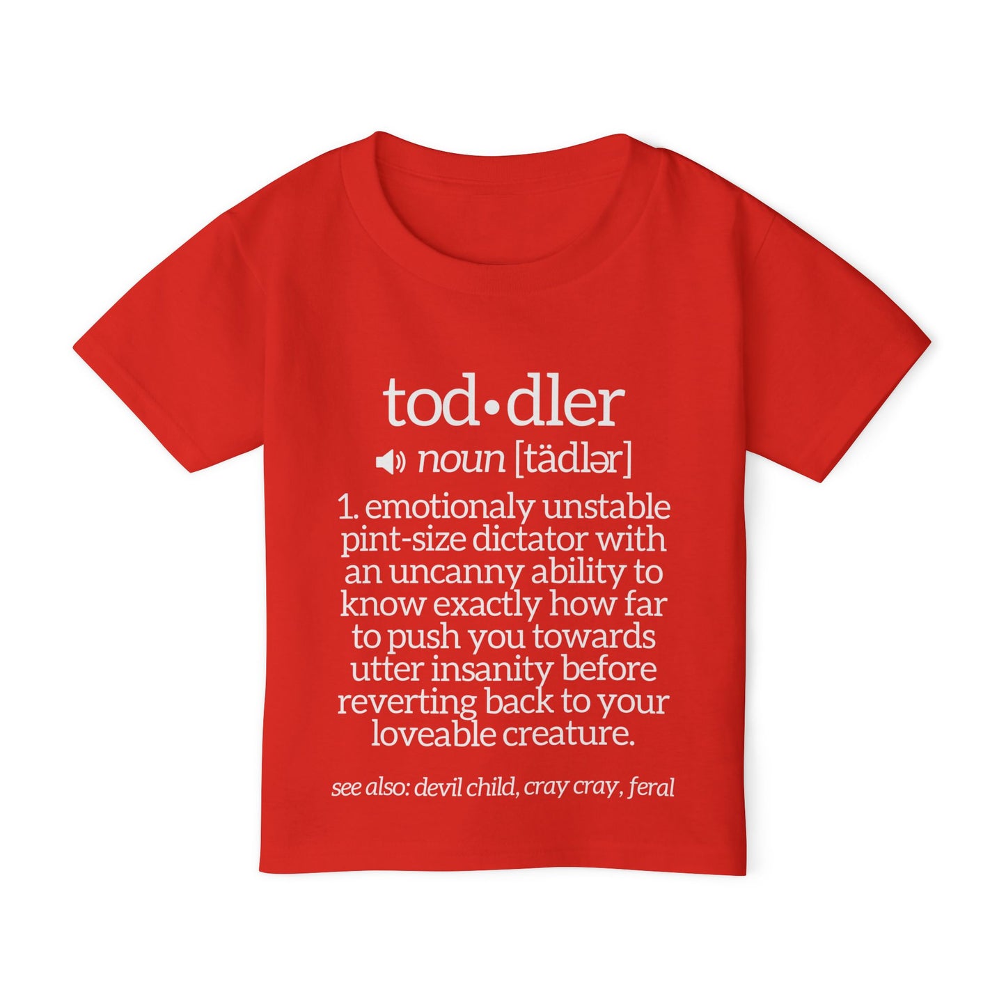 Funny Toddler Definition Heavy Cotton™ Toddler T-shirt