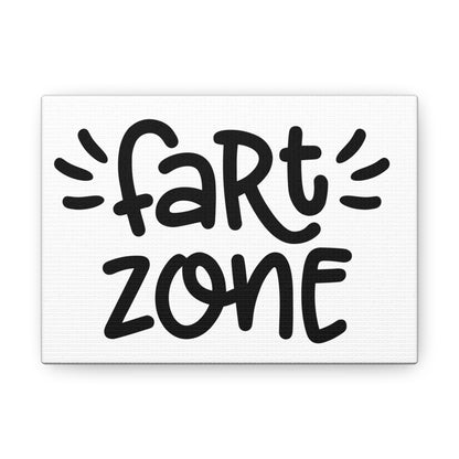 Fart Zone Canvas Horizontal Wraps w/o Frame