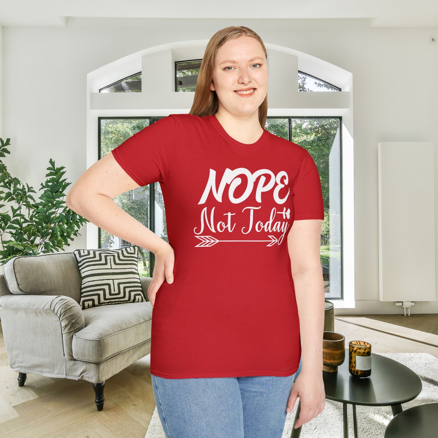 Nope Not Today Adult T-shirt