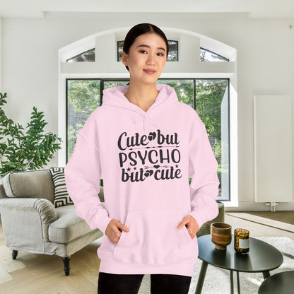Cute But Psycho But Cute Heavy Blend™ Hooded Sweatshirt