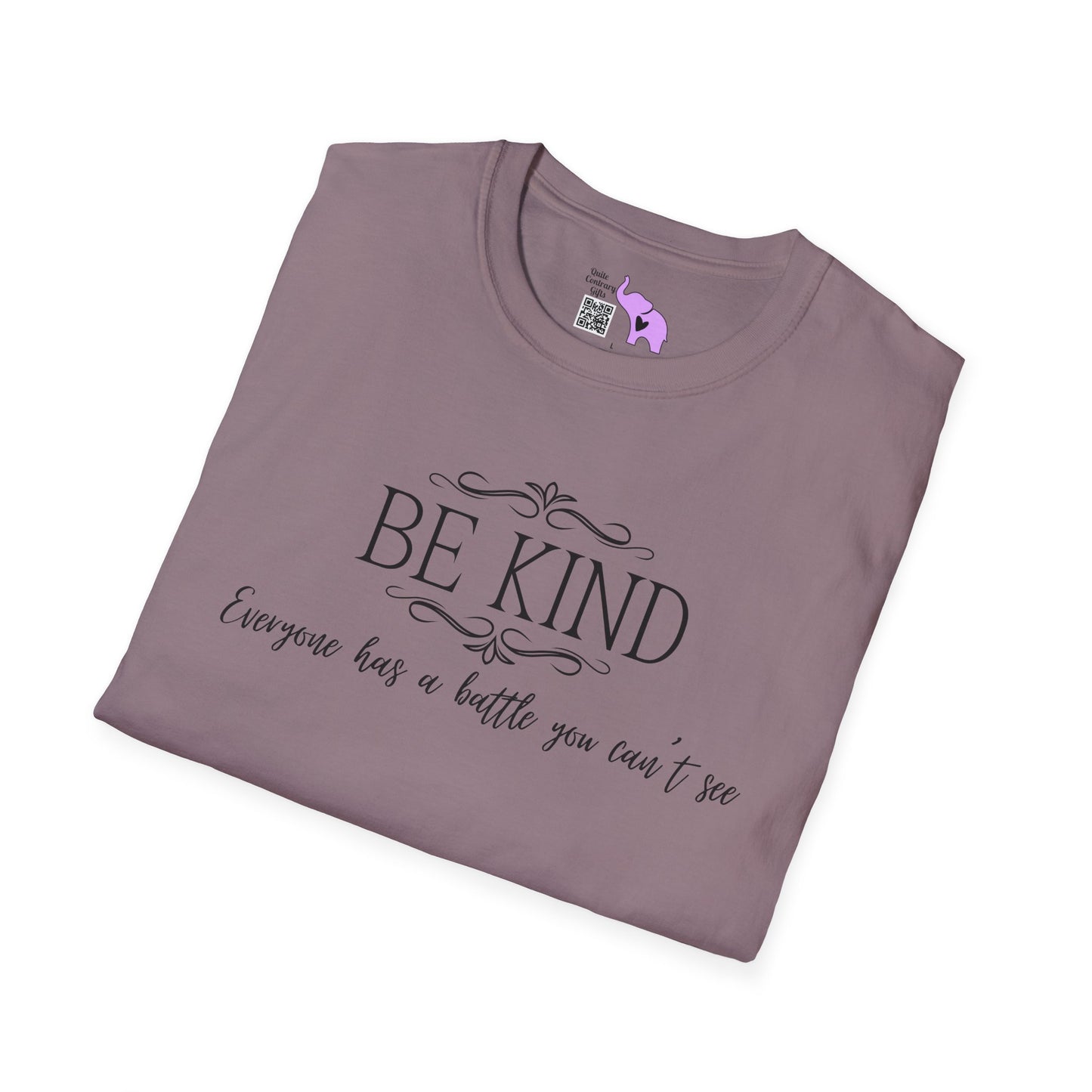 Be Kind Everyone Has A Battle You Can't See Adult T-shirt