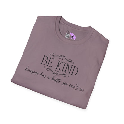 Be Kind Everyone Has A Battle You Can't See Adult T-shirt