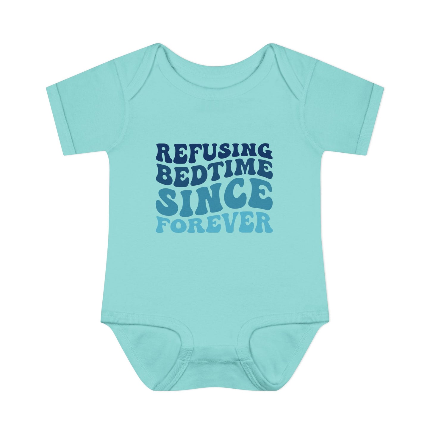 Refusing Bedtime Since Forever Baby Rib Bodysuit