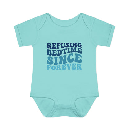 Refusing Bedtime Since Forever Baby Rib Bodysuit
