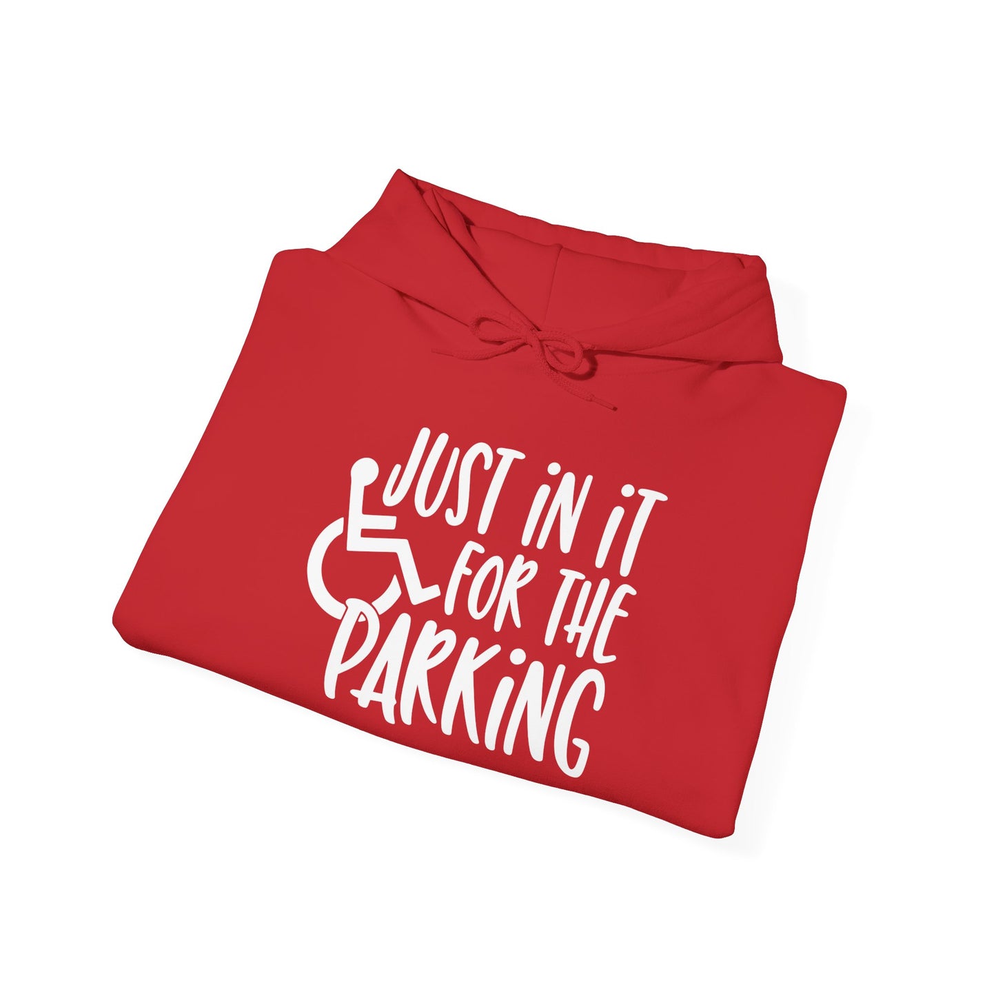 Just In It For The Parking (Wheelchair User) Adult Heavy Blend™ Hoodie