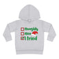 Naughty Nice I Tried Toddler Pullover Fleece Hoodie