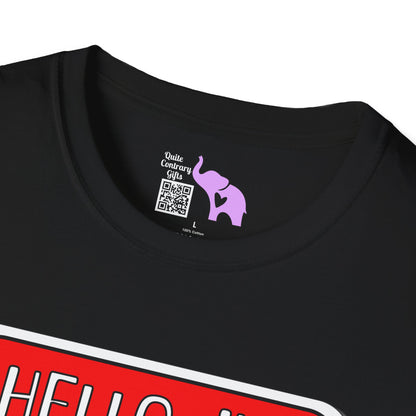 Hello, I'm Dizzy For No Reason Adult T-shirt