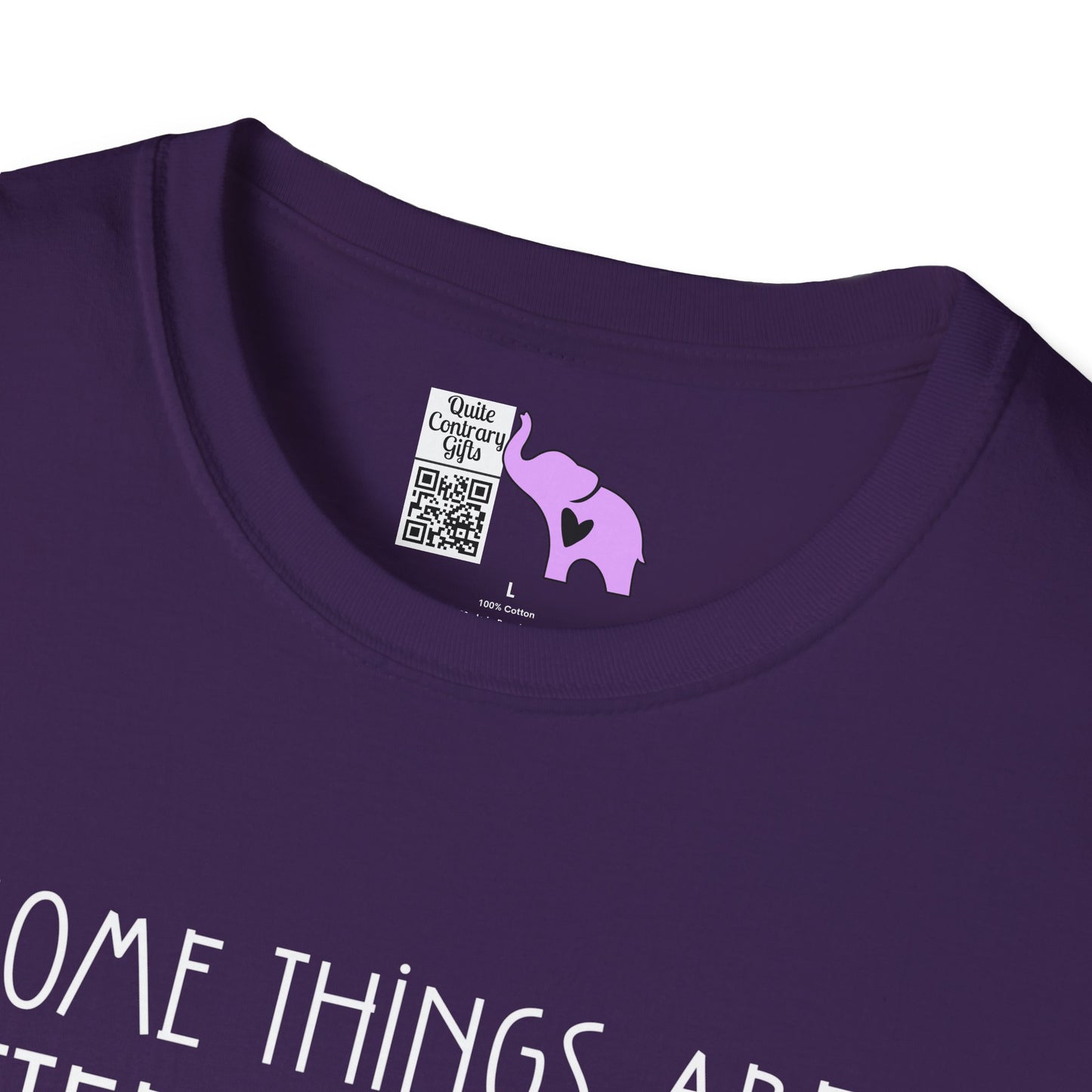 Some Things Are Better Left Alone Like Me For Instance Adult T-shirt