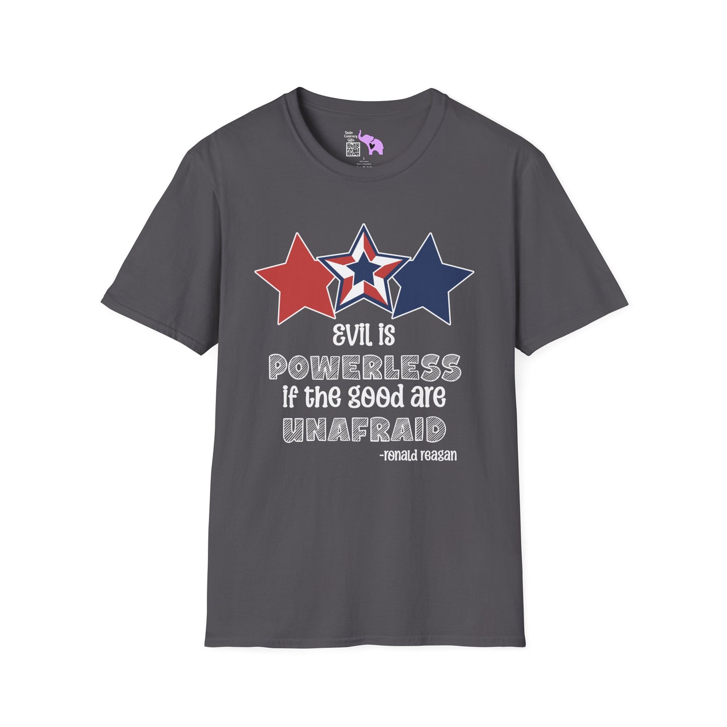 Evil is Powerless if the Good are Unafraid (Stars) Adult T-shirt