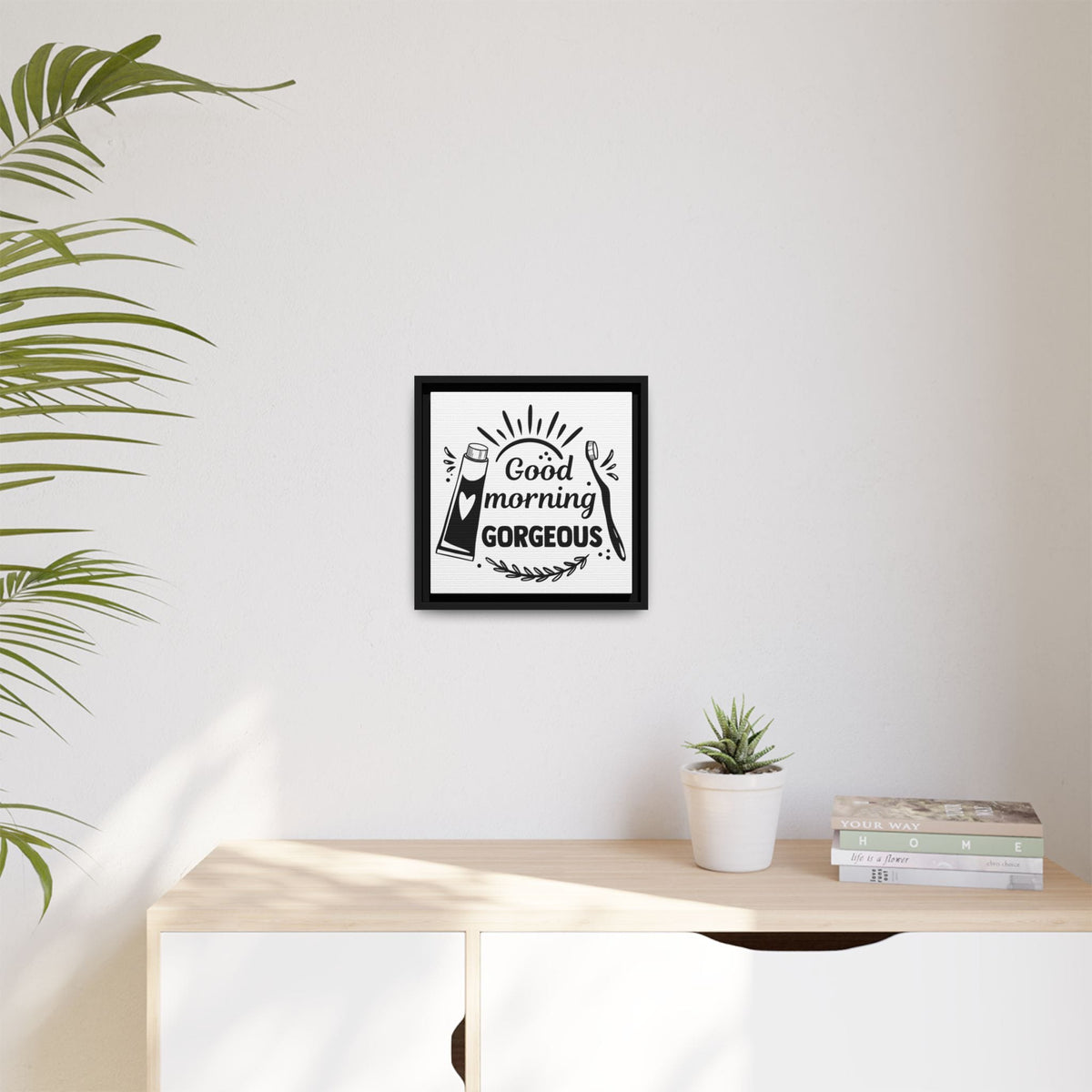 Good Morning Gorgeous Canvas Bathroom Art