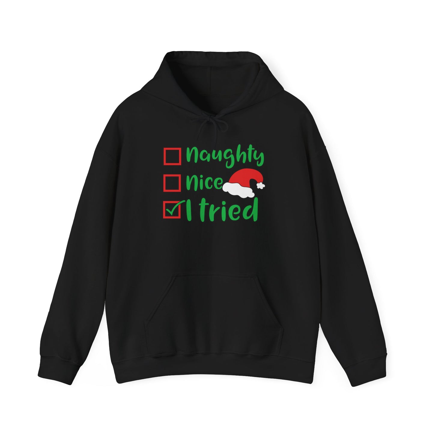 Naughty; Nice; I Tried Adult Heavy Blend™ Hooded Sweatshirt