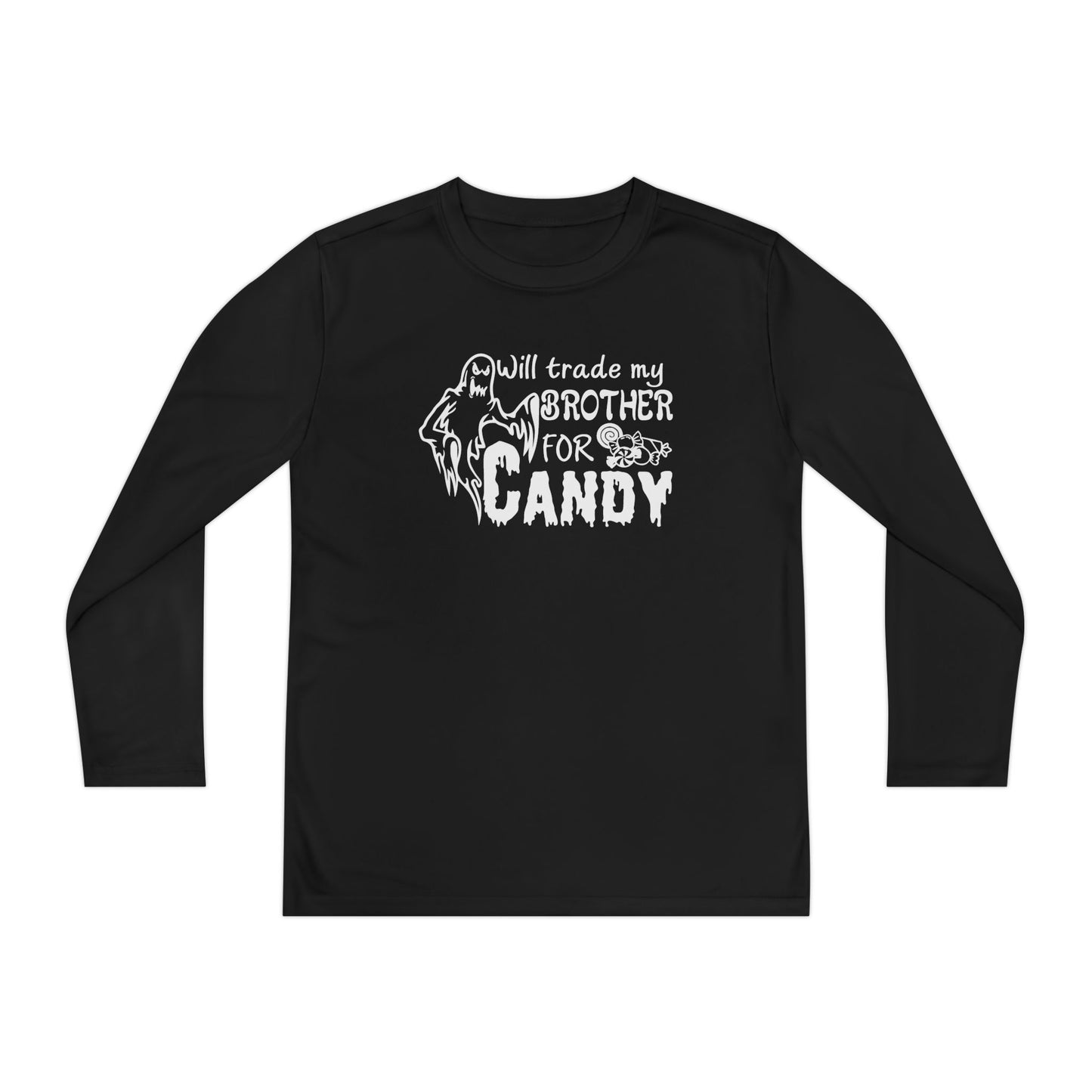 Will Trade My Brother For Candy Youth Long Sleeve Tee