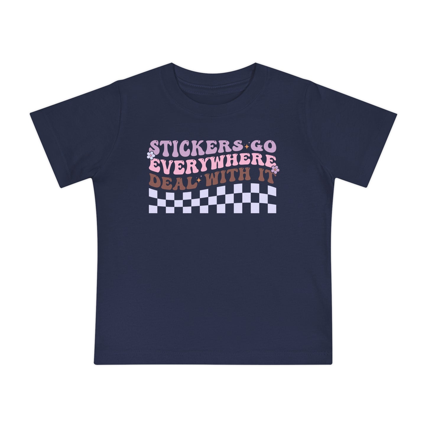 Stickers Go Everywhere Deal With It Infant T-Shirt
